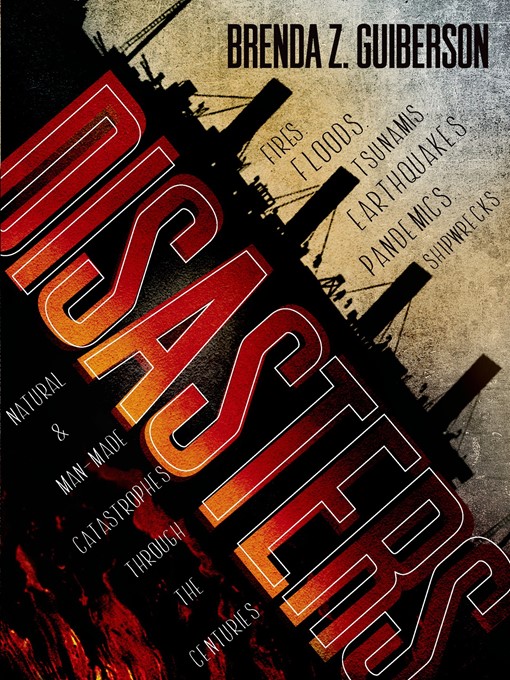 Title details for Disasters by Brenda Z. Guiberson - Wait list